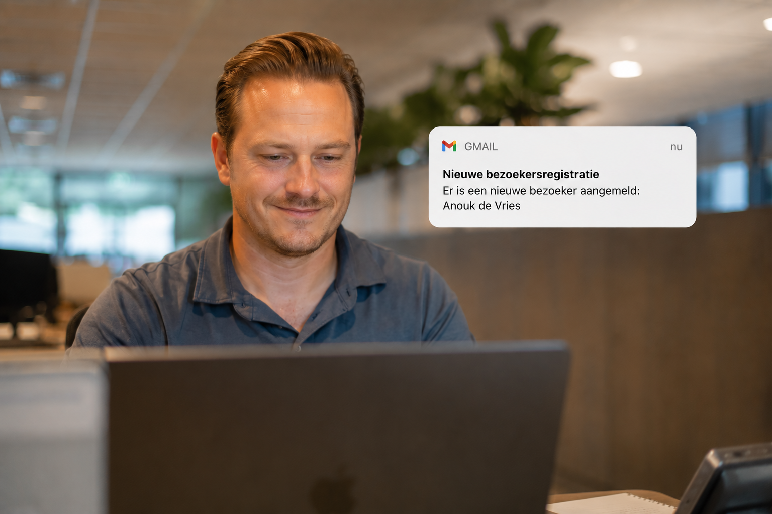 Man krijgt mail met aankondiging dat zijn bezoeker is gearriveerd
